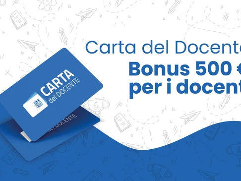 “CARTA DEL DOCENTE”: SÌ DEL CONSIGLIO DI STATO AL BONUS PER I cd. PRECARI